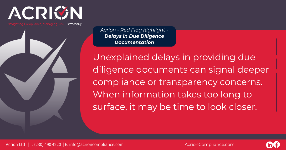 Red Flag Highlight - Delays in Due Diligence Documentation