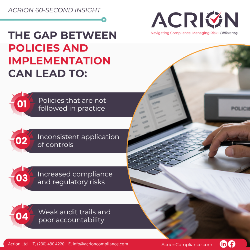 Acrion 60-Second Insight - The Gap Between Policies and Implementation 8